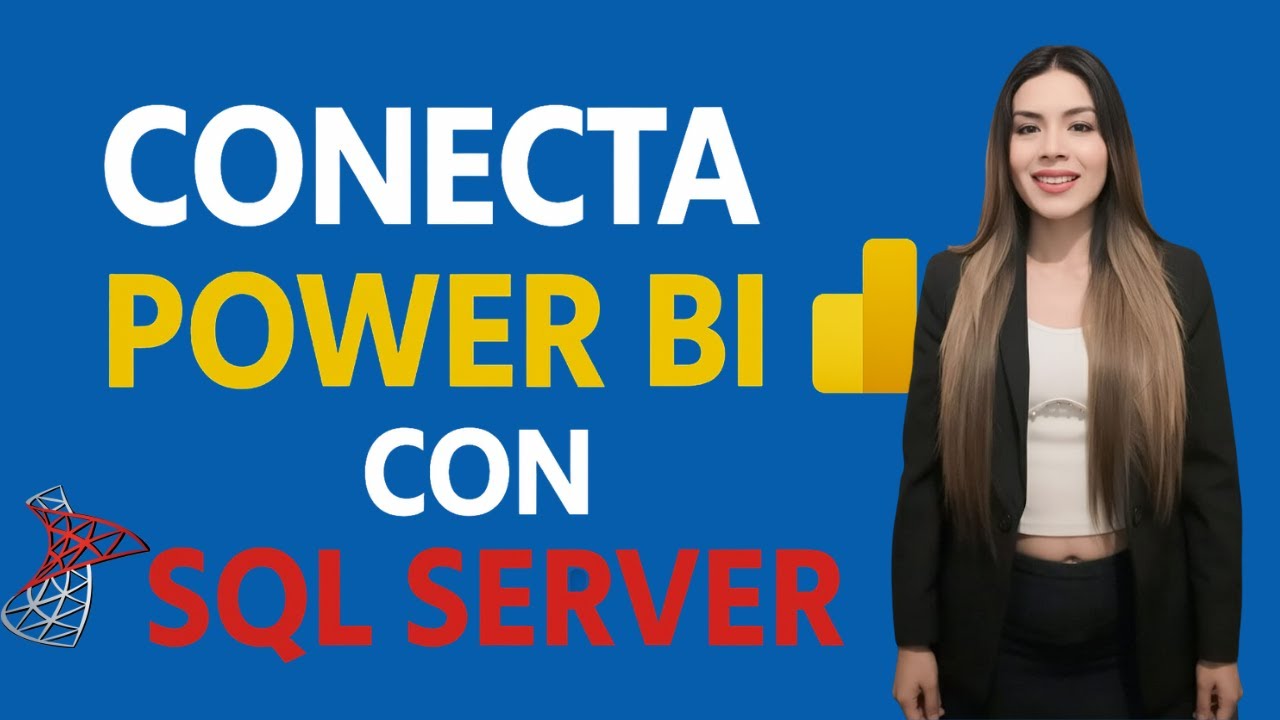 Cómo Conectar Power BI con SQL Server Paso a Paso - YouTube