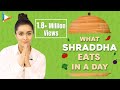 What I Eat In A Day with Shraddha Kapoor | Secret of her Fitness & Beauty | Bollywood Hungama