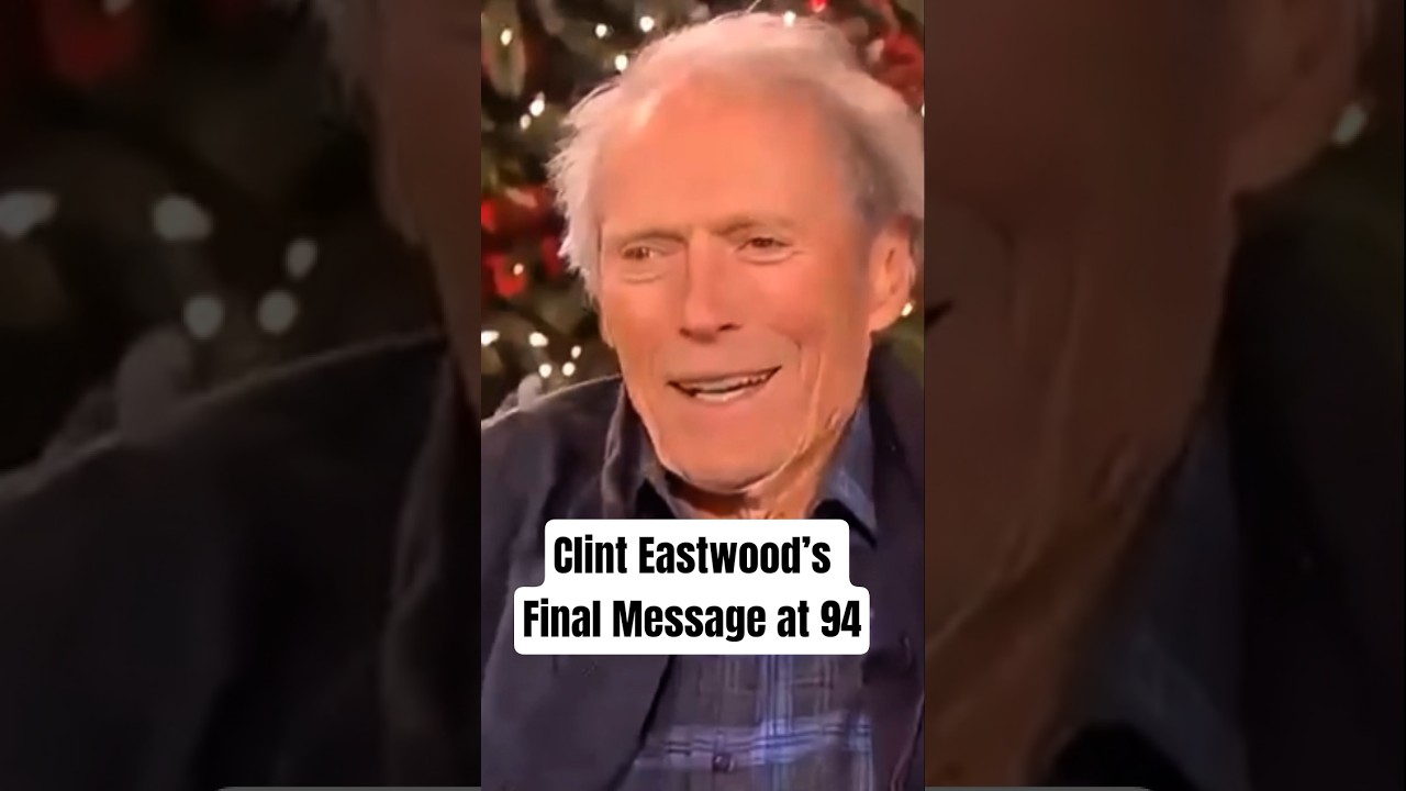 Clint Eastwood’s Final Message at 94 Will Leave You Speechless 💔 
