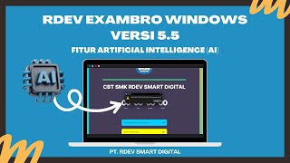 RDEV EXAMBROWSER WINDOWS VERSI 5.5 FITUR AI