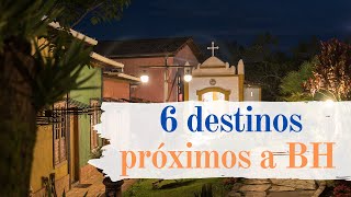 DESTINOS IMPERDIVEIS PROXIMOS A BELO HORIZONTE