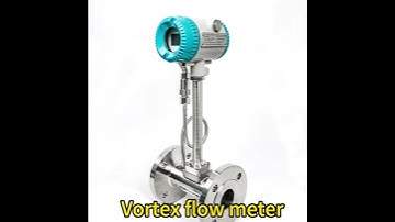 Vortex flow meter#flowmeter #flowmeters