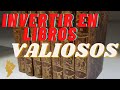 📙📕📗📘 ¿Qué hace VALIOSO UN LIBRO?: Invertir en LIBROS ANTIGUOS