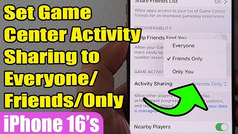 🕹️ Set Game Center Activity Sharing to Everyone/Friends/Only You on iPhone 16/16 Pro Max (iOS 18) 🎮