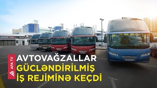 Bayram günlərində avtovağzallar gücləndirilmiş iş rejimində fəaliyyət göstərəcək - APA TV