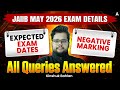 JAIIB May 2026 Exam Details | Expected Dates &amp; Negative Marking | All Queries Answered | Kinshuk