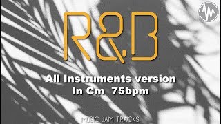 R&B Jam C minor 75bpm All Instruments BackingTrack
