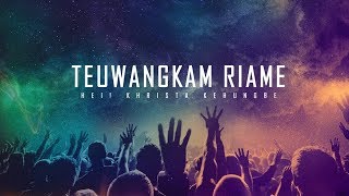 Teuwangkam Riame - Hei! Khrista Kehungbe (Zeme Gospel Music)