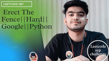 587 Erect The Fence || Python || Hindi