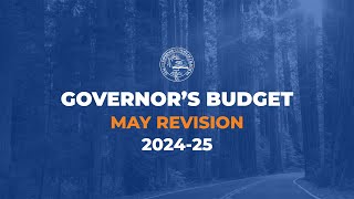 Governor Newsom Releases Revised Budget Plan