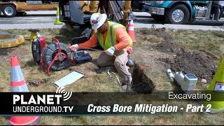 Cross Bore Mitigation Part 2