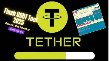 Flash USDT Tool 2025 – Instantly Send $10,000 to Binance Wallet (Live Crypto Demo)