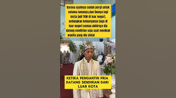 pengantin pria datang sendiri saat menikahi wanita yang dia cintai ‼️#nikah #pengantinviral #manten