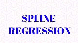 Spline  Regression | Non Linear Model | Polynomial Regression