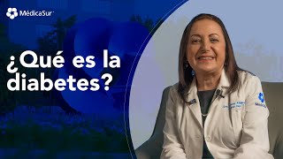 ¿Qué es la diabetes?