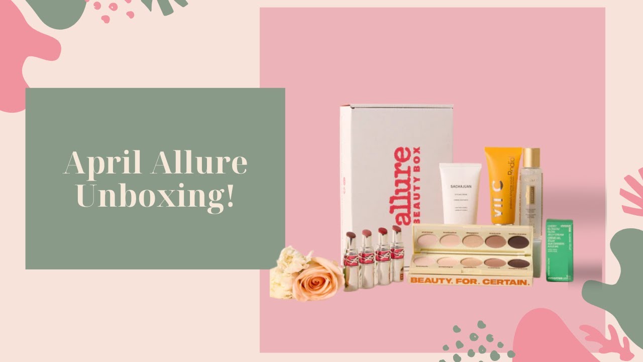 Unboxing April’s Allure Beauty Box! 💄✨ What’s Inside This Month?