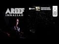 Areef  innallah official lyric