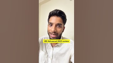 JEE Advanced 2025 review || IIT Motivation | JEE 2026 | JEE 2027 #iit #jee #shorts #review