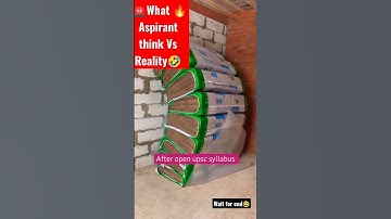 UPSC syllabus think vs reality 🤣|UPSC syllabus | UPSC motivation status | IAS Aspirants#upsc#shorts