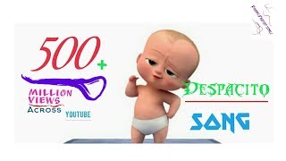 Despacito || BABY BOSS || version song Despacito || BABY BOSS || version song