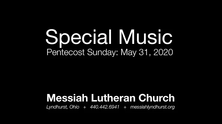 Special Music: Pentecost Sunday 2020 (Beverly Demp...