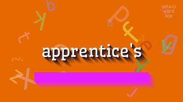 How to say "apprentice