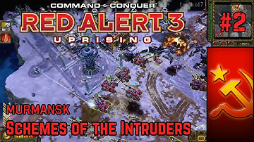 Red Alert 3: Uprising - Soviets Campaign #2: Murmansk; Schemes of the Intruders