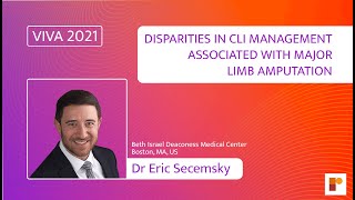 VIVA 21: Disparities in CLI Management Associated with Major Limb Amputation