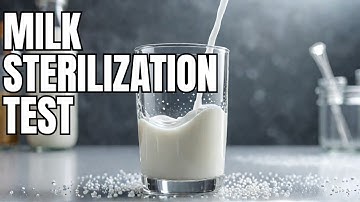 Experiment - 42 Turbidity test for checking efficiency of sterilization in liquid milk