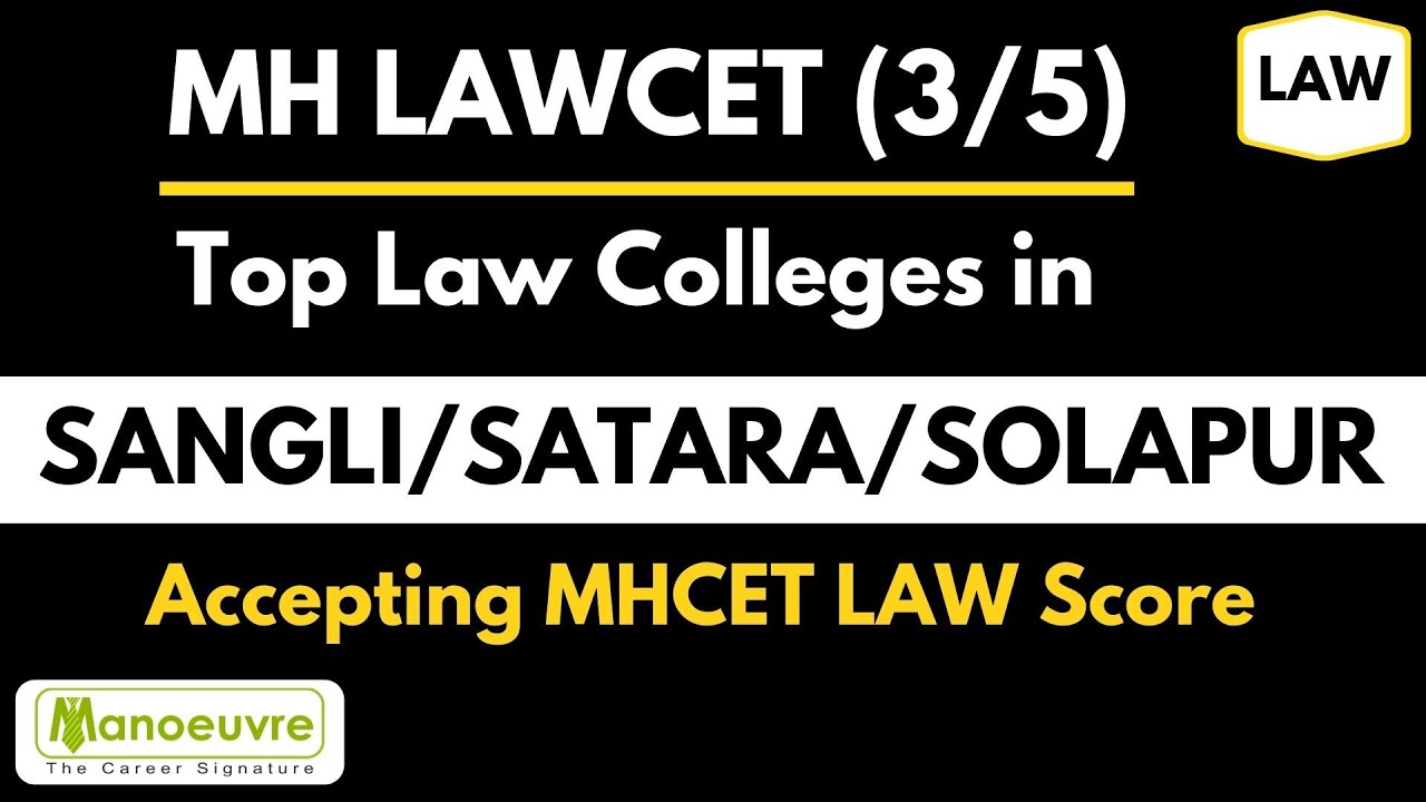 MH LAWCET (3/5) Sangli/Satara/Solapur Top Law Colleges accepting
