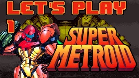 Super Metroid Part 1 "The Galaxy is at Peace" (Face Cam) 100% Walkthrough