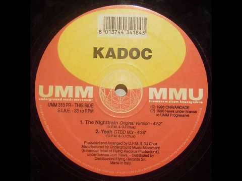 Kadoc - The Nighttrain (Original Version)