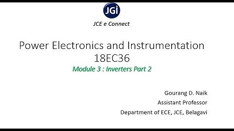 JCE ECE 18EC36 Module 3 Inverters Part 2