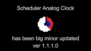 [ Windows App ] Scheduler Analog Clock Updated v1.1.0 Announcement screenshot 3