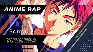 Bryan Keat - Аниме Рэп про Юкихиро Сома | Yukihira Souma Rap | В поисках божественного рецепта Bryan Keat - Аниме Рэп про Юкихиро Сома | Yukihira Souma Rap | В поисках божественного рецепта