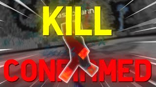 kill confirmed