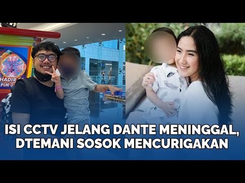 Isi CCTV Jelang Dante Meninggal, Putra Tamara dan Angger Ditemani Sosok Mencurigakan