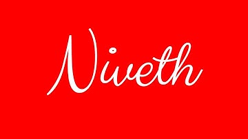 Learn how to Sign the Name Niveth Stylishly in Cursive Writing