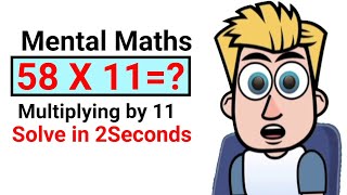 How to Multiply any 2 Digit by 11( mental maths trick) #mathstrick