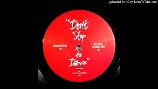 Bryan Ferry~Don't Stop The Dance [Greg Wilson & Derek Kaye Remix]