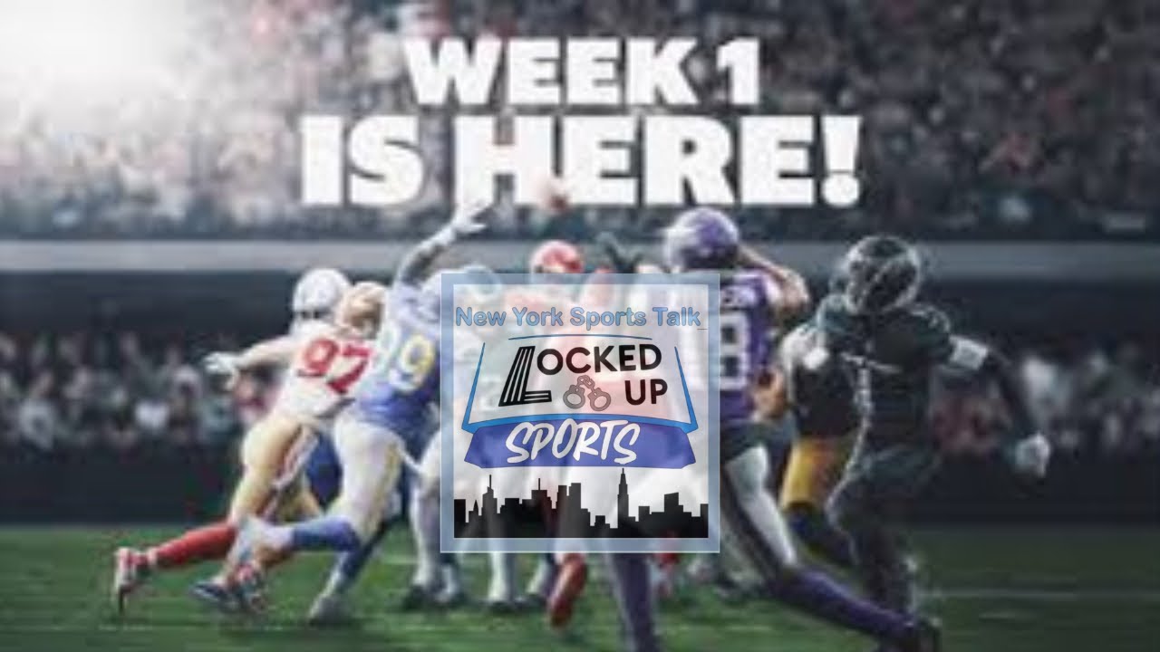 LOCKED UP SPORTS Week 1 NFL PREGAME SHOW