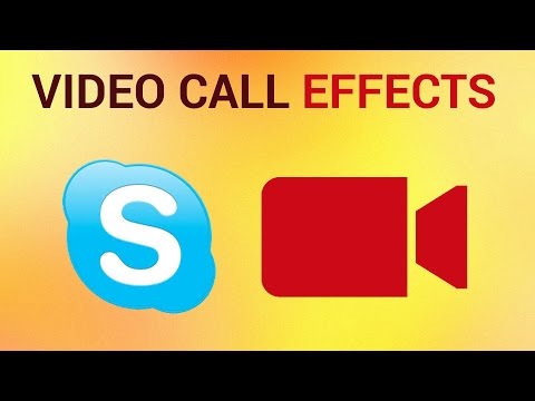 How to Add Effects to Video Call in Skype