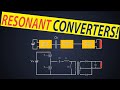 Comment fonctionnent les convertisseurs rsonants  questce quun convertisseur rsonant  bases du convertisseur rsonnant