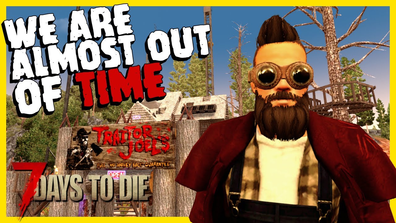 Will Trader Joel save us in 7 Days to Die? - YouTube