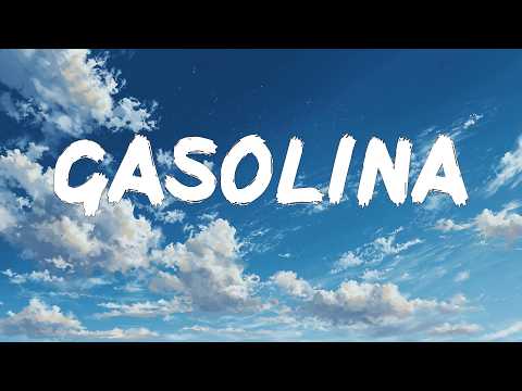 Daddy Yankee - Gasolina (Lyrics)