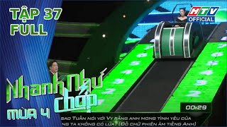 NHANH NHƯ CHỚP 4 | Puka nhảy hit Flower, Gin Tuấn Kiệt bật cười bất lực | TẬP 37 | 22/4/2023