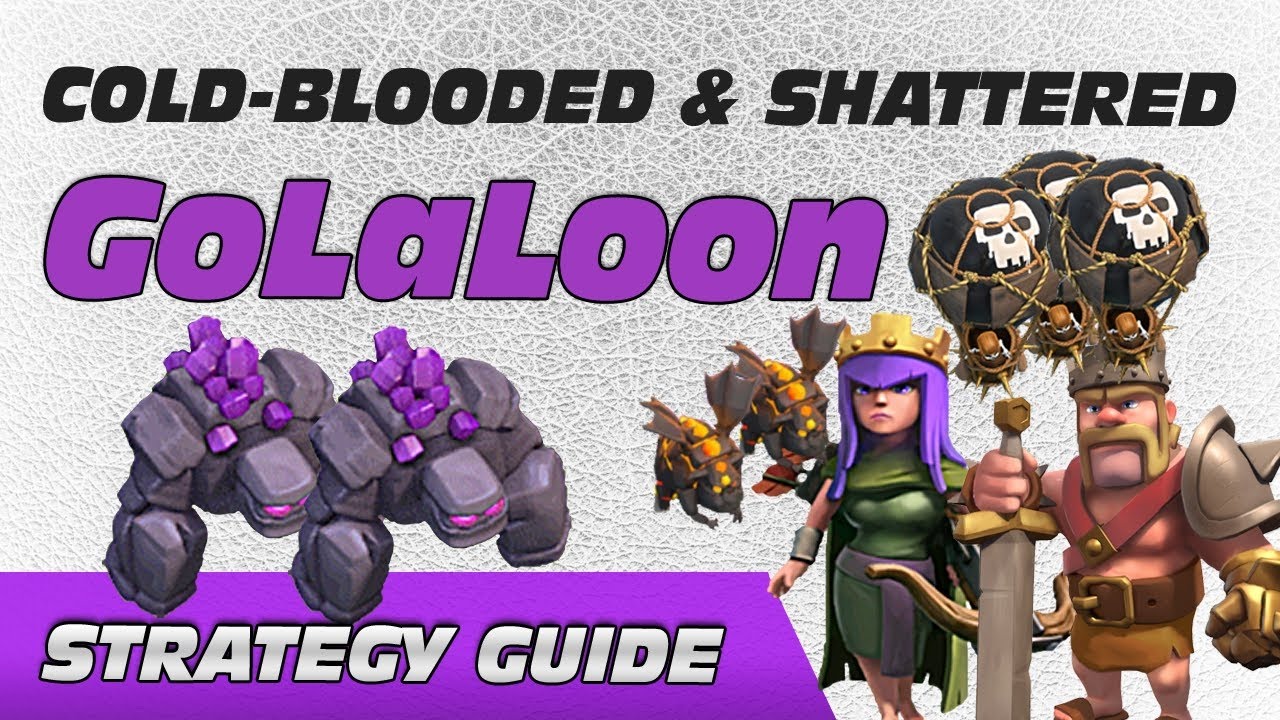 SHATTERED GOLALOON th9 3star attack strategy(recorded by War341)