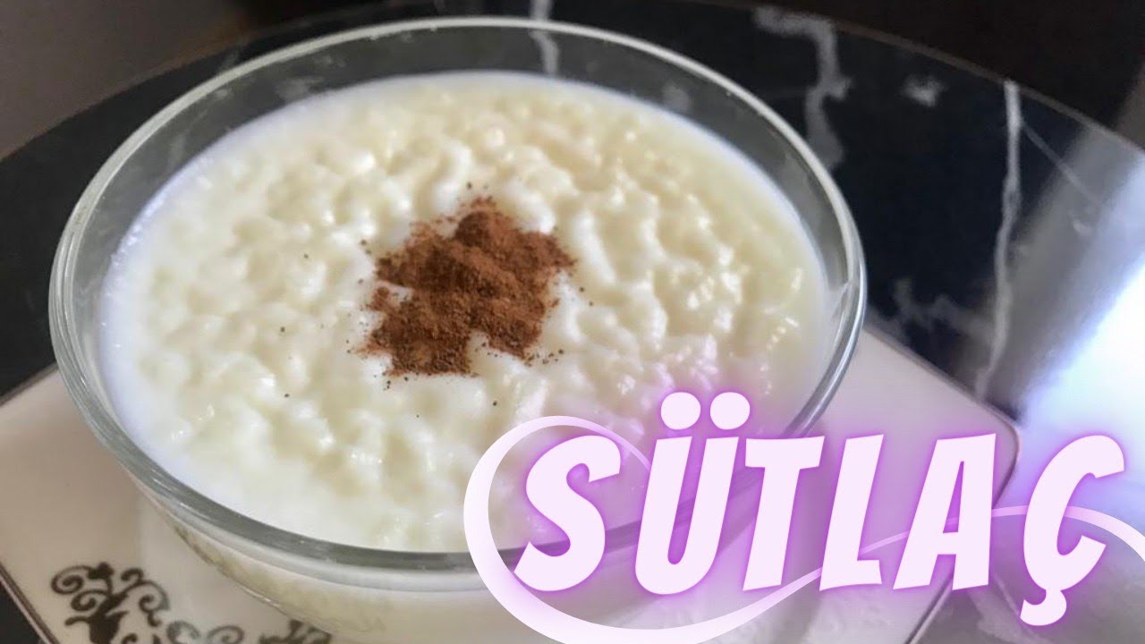 SÜTLAÇ / DENEMEYEN PİŞMAN!