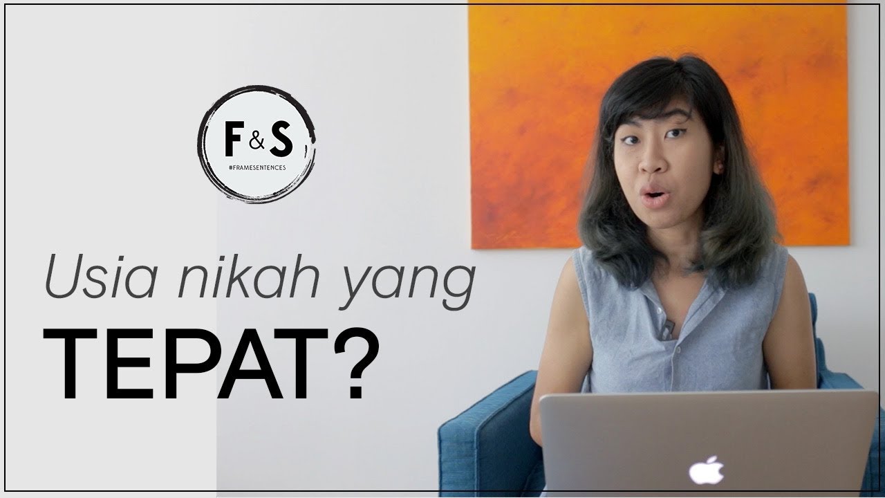 Berapa Usia Nikah Yang Tepat On Marriage YouTube