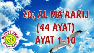Al Ma 'aarij Metode Ummi Ayat 1-10, 5x ulang per ayat | Juz 29
